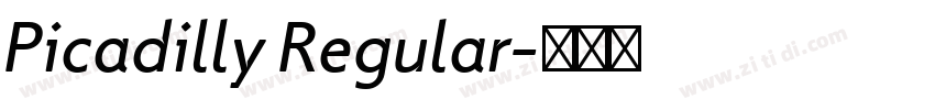 Picadilly Regular字体转换